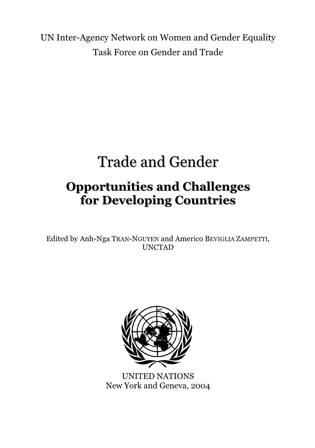 Trade and Gender: Opportunities and Challenges for Developing Countries