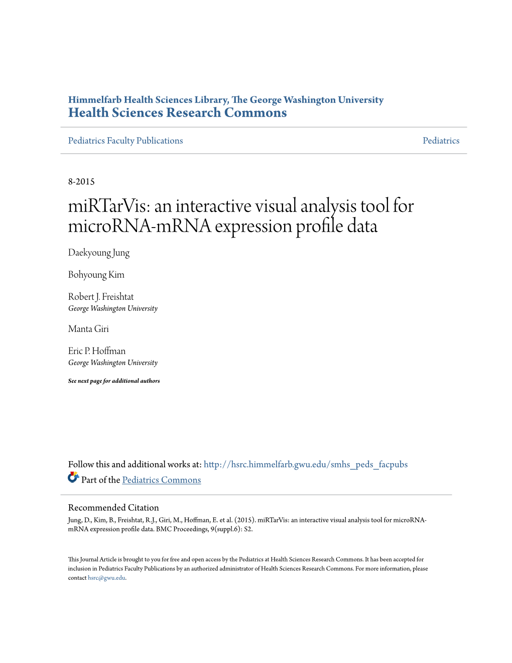 An Interactive Visual Analysis Tool for Microrna-Mrna Expression Profile Data Daekyoung Jung