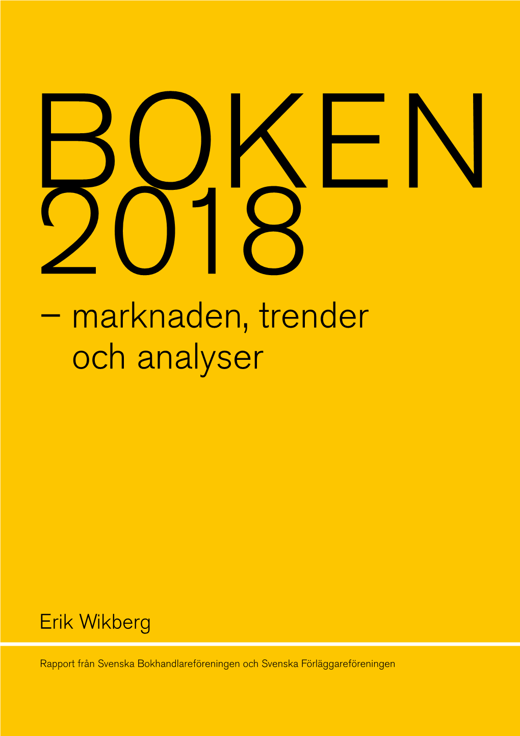 BOKEN 2018 – Marknaden, Trender Och Analyser