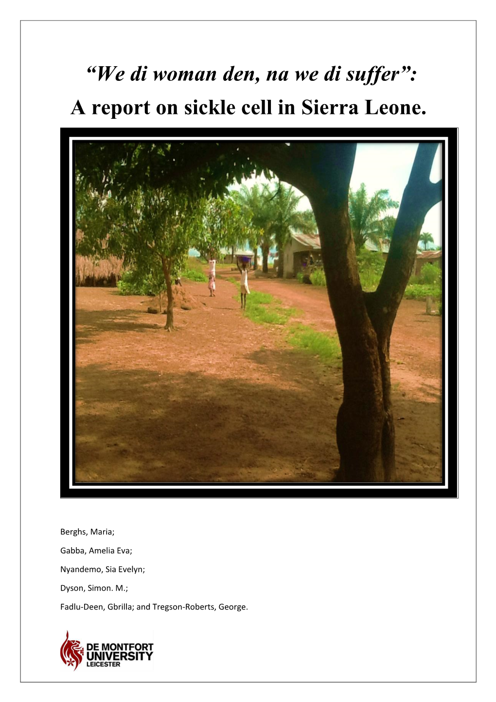 A Report on Sickle Cell in Sierra Leone