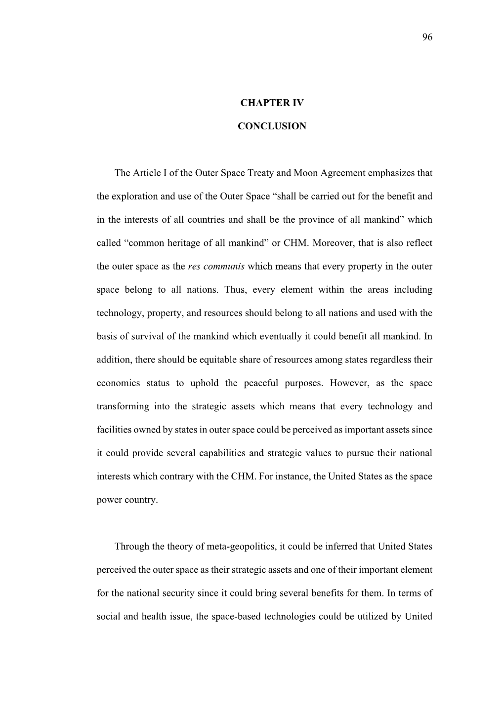 96 CHAPTER IV CONCLUSION the Article I of the Outer Space Treaty
