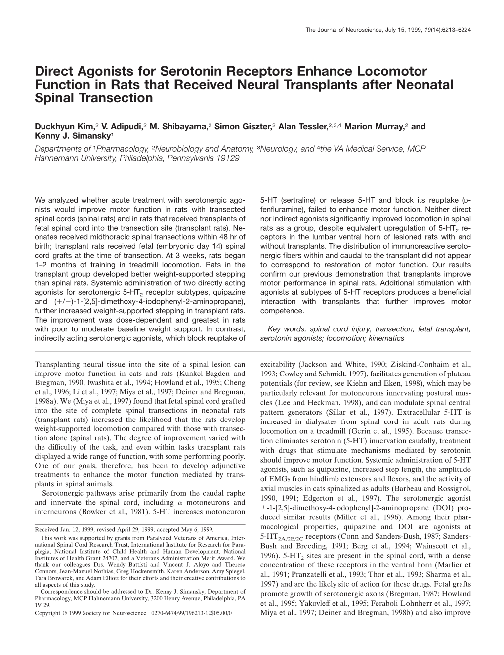 Direct Agonists for Serotonin Receptors Enhance Locomotor Function in Rats That Received Neural Transplants After Neonatal Spinal Transection