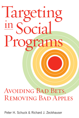 PUBLIC WELFARE Targeting in Social Programs Avoiding Bad Bets