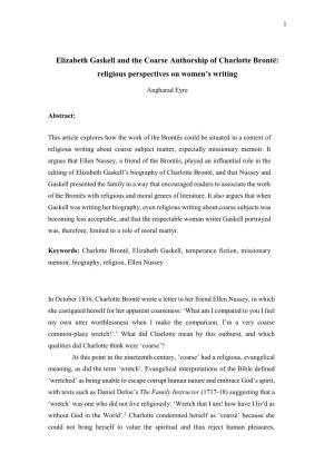 Elizabeth Gaskell and the Coarse Authorship of Charlotte Brontë: Religious Perspectives on Women’S Writing