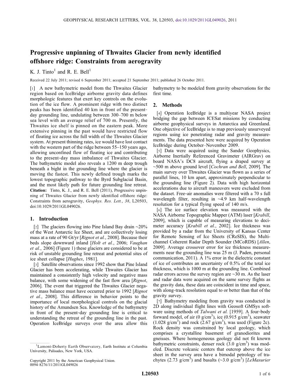 Progressive Unpinning of Thwaites Glacier from Newly Identified Offshore Ridge: Constraints from Aerogravity K