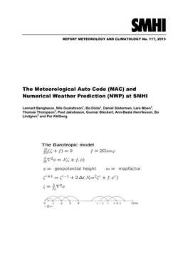 The Meteorological Auto Code (MAC) and Numerical Weather Prediction (NWP) at SMHI