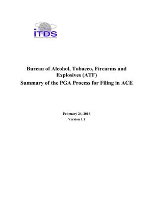 ATF) Summary of the PGA Process for Filing in ACE
