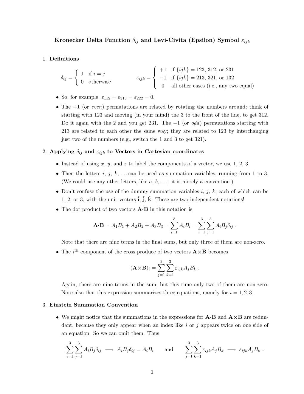 Kronecker Delta Function Δij and Levi-Civita (Epsilon) Symbol Εijk