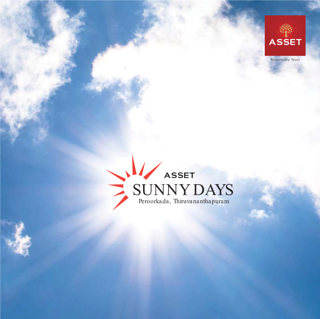 Asset Sunny Days at Peroorkada, Thriuvananthapuram, Offers You