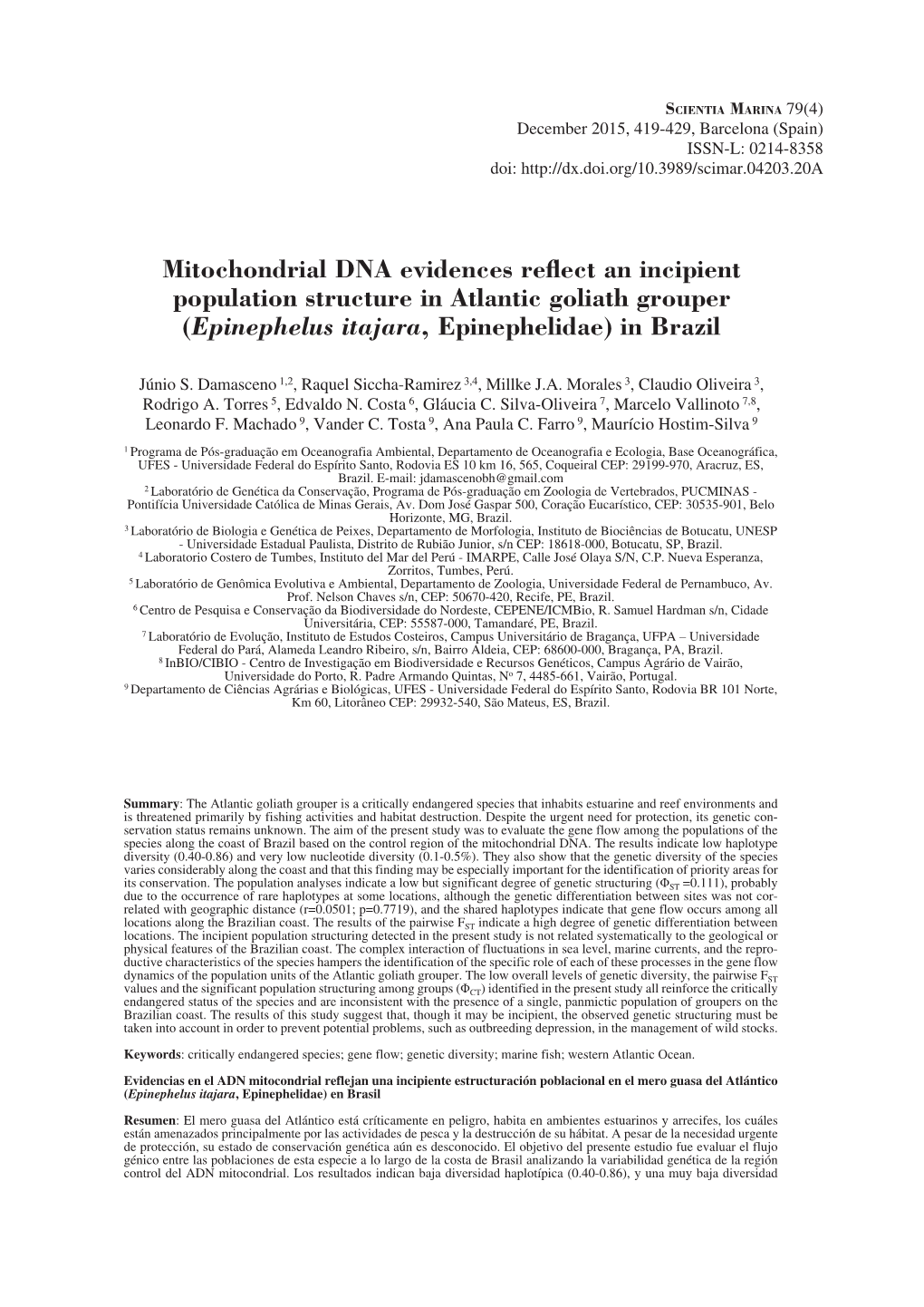 Mitochondrial DNA Evidences Reflect an Incipient Population Structure in Atlantic Goliath Grouper (Epinephelus Itajara, Epinephelidae) in Brazil