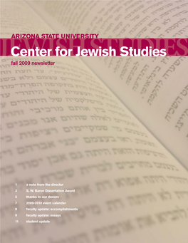Center for Jewish STUDIES Studies Fall 2009 Newsletter