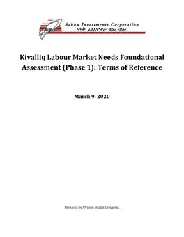 Kivalliq Labour Market Needs Foundational Assessment (Phase 1): Terms of Reference