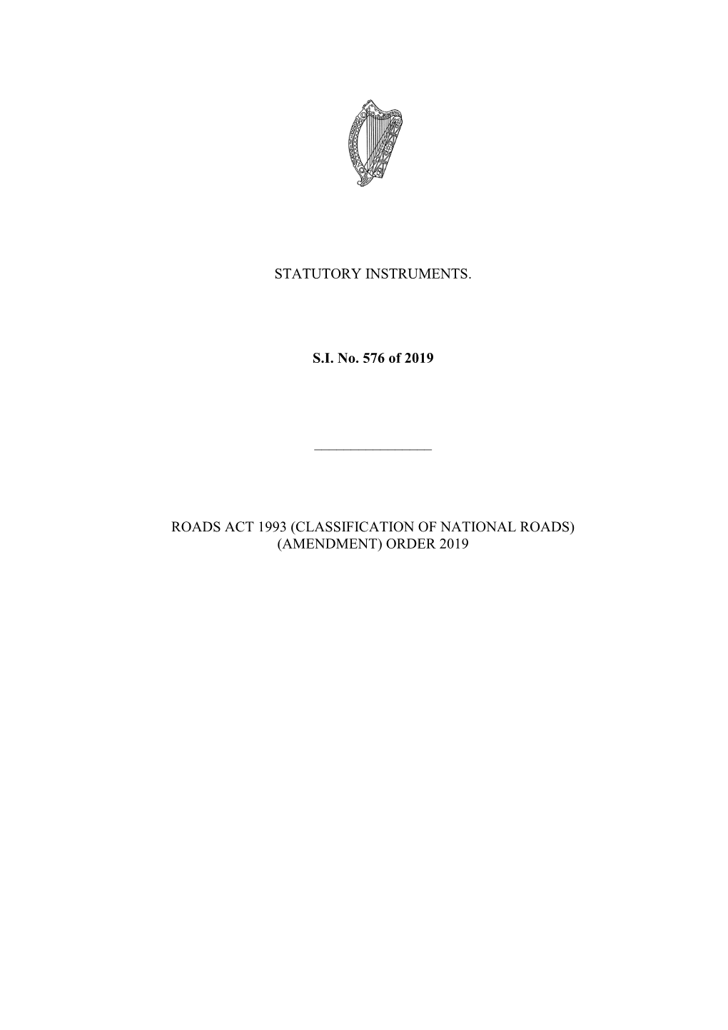 Roads Act 1993 (Classification of National Roads) (Amendment) Order 2019