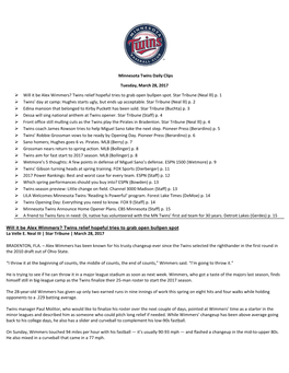Minnesota Twins Daily Clips Tuesday, March 28