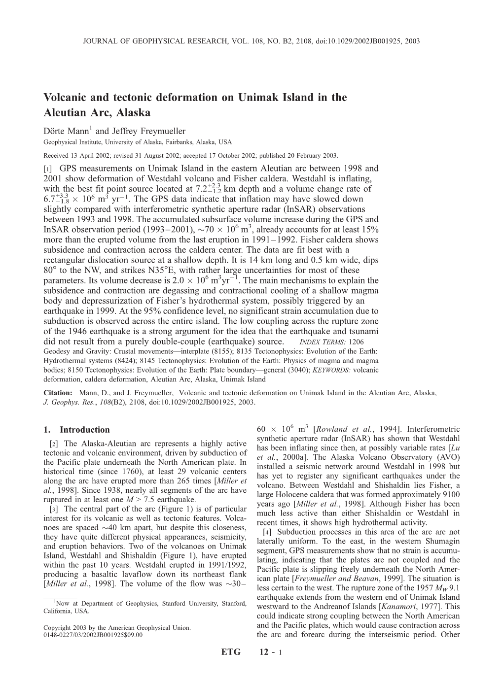 Volcanic and Tectonic Deformation on Unimak Island in the Aleutian Arc, Alaska