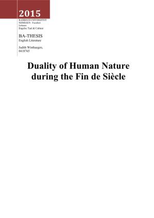 2015 Duality of Human Nature During the Fin De Siècle