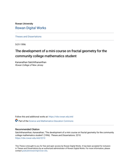 The Development of a Mini Course on Fractal Geometry for the Community College Mathematics Student