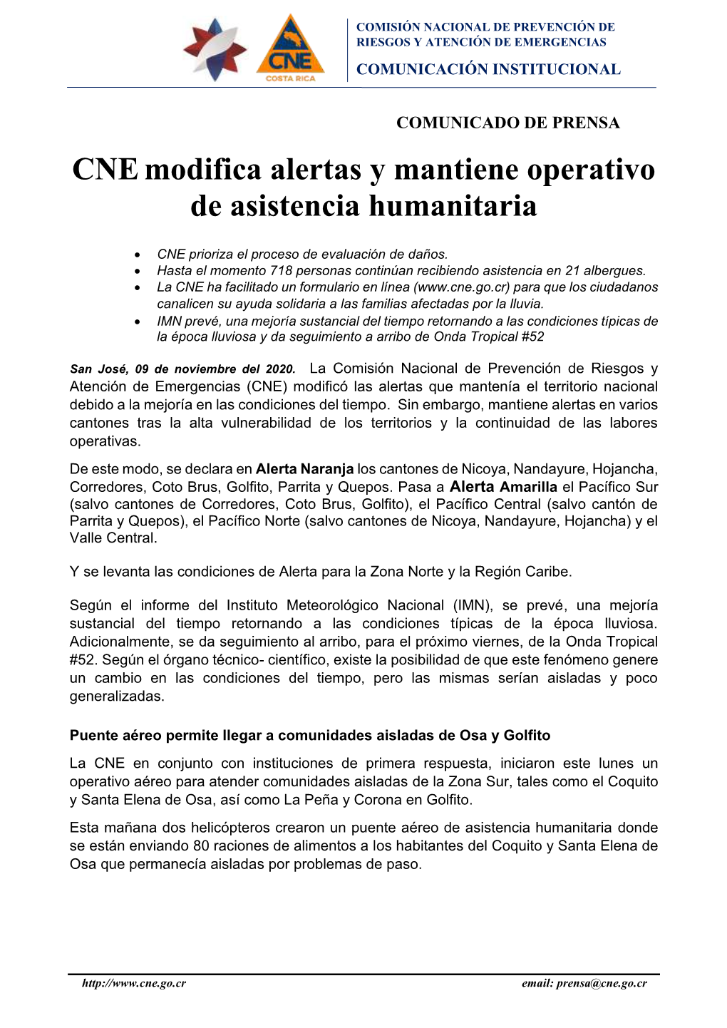 Cnemodifica Alertas Y Mantiene Operativo De Asistencia Humanitaria