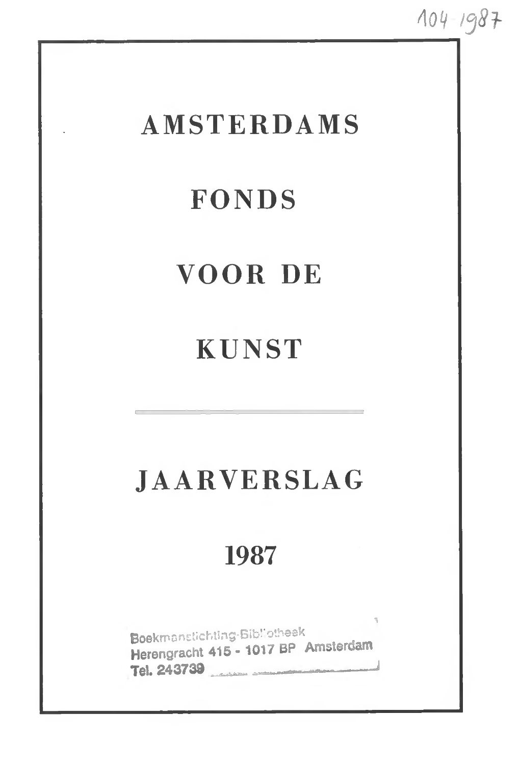 Amsterdams Fonds Voor De Kunst Jaarverslag