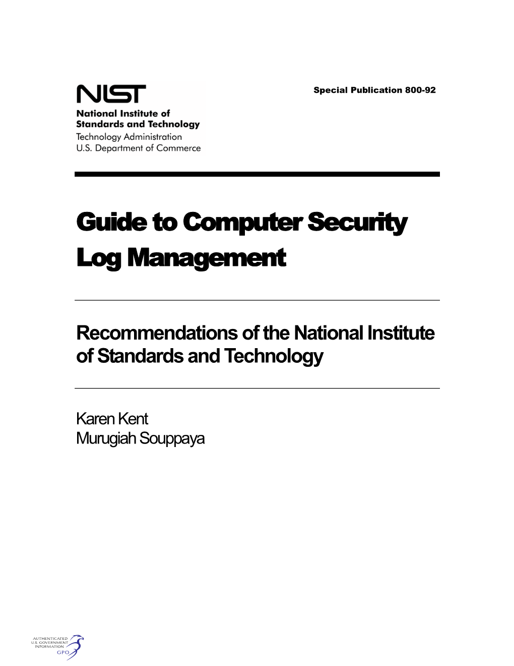 Guide to Computer Security Log Management