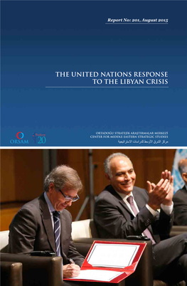 The United Nations Response to the Libyan Crisis