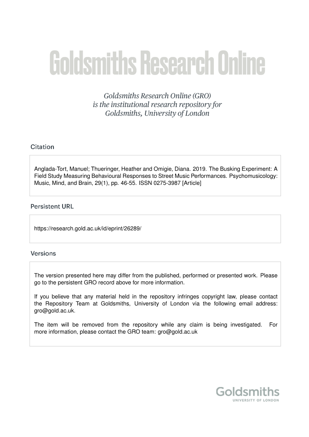 Anglada-Tort, Manuel; Thueringer, Heather and Omigie, Diana. 2019. the Busking Experiment: a Field Study Measuring Behavioural Responses to Street Music Performances