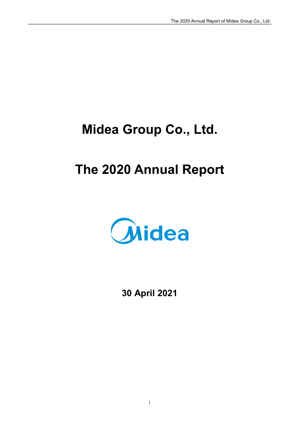 Midea Group Co., Ltd. the 2020 Annual Report