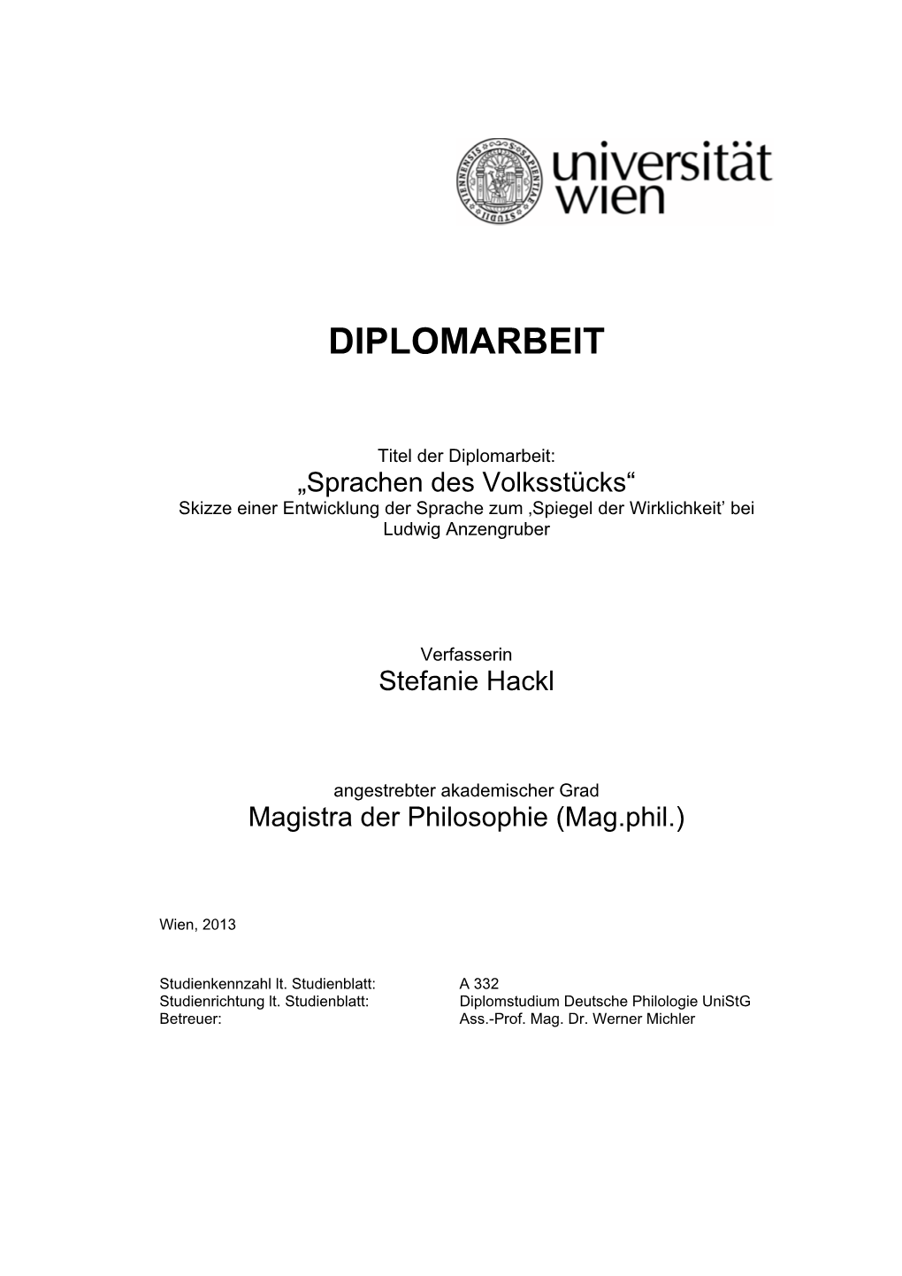 Sprachen Des Volksstücks“ Skizze Einer Entwicklung Der Sprache Zum ‚Spiegel Der Wirklichkeit’ Bei Ludwig Anzengruber