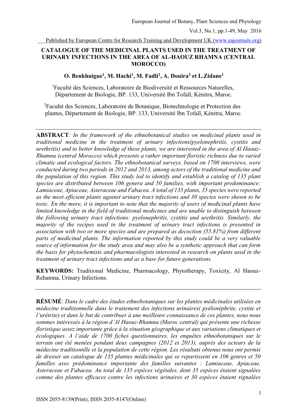 Catalogue of the Medicinal Plants Used in the Treatment of Urinary Infections in the Area of Al-Haouz Rhamna (Central Morocco) O