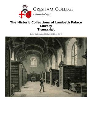 The Historic Collections of Lambeth Palace Library Transcript