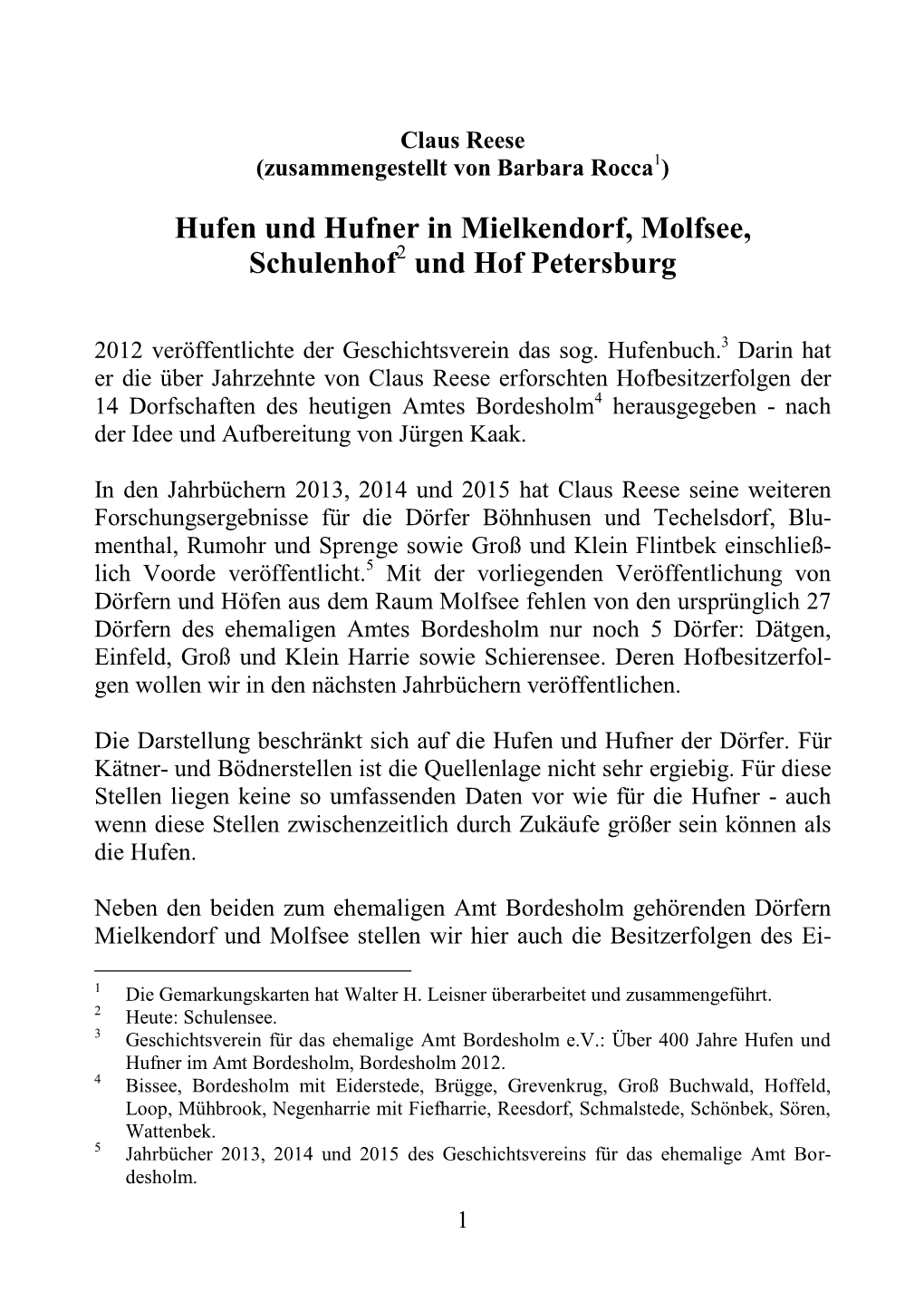 Hufen Und Hufner in Mielkendorf, Molfsee, Schulenhof Und Hof