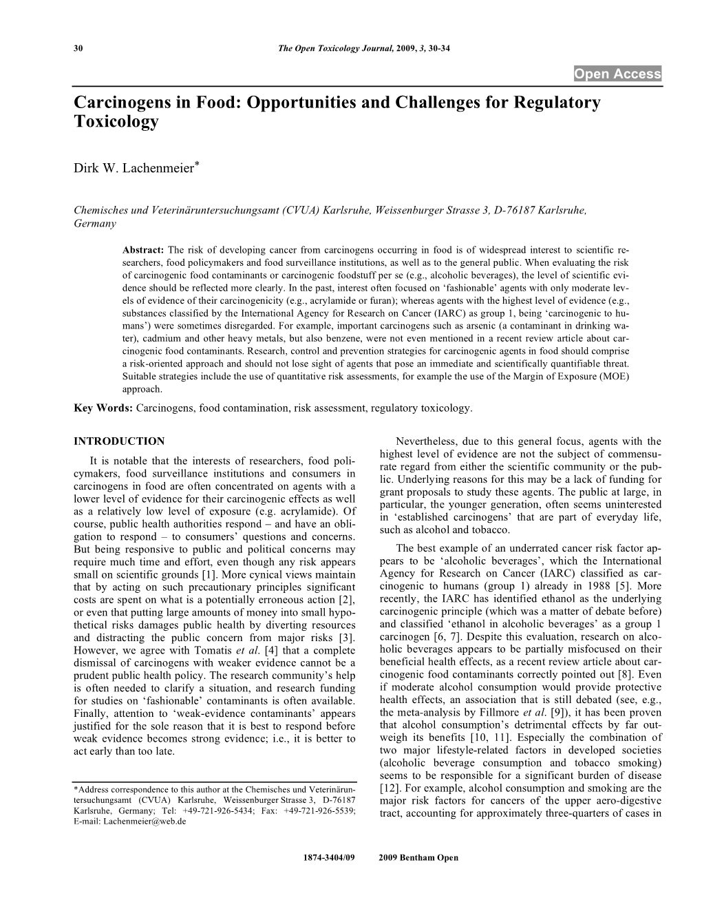 Carcinogens in Food: Opportunities and Challenges for Regulatory Toxicology