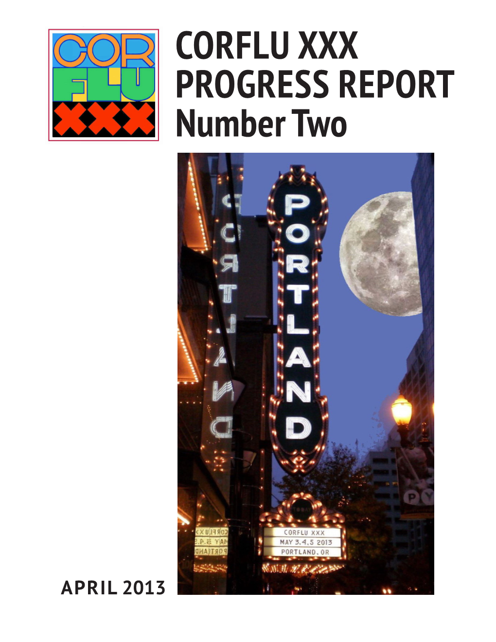 CORFLU XXX PROGRESS REPORT Number Two