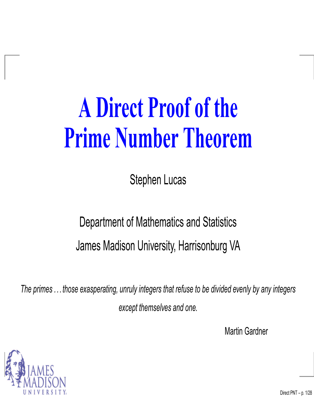 A Direct Proof of the Prime Number Theorem