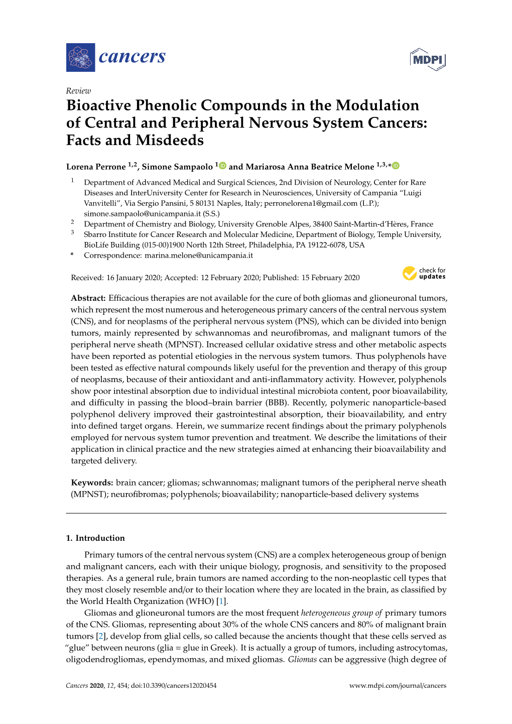 Bioactive Phenolic Compounds in the Modulation of Central and Peripheral Nervous System Cancers: Facts and Misdeeds