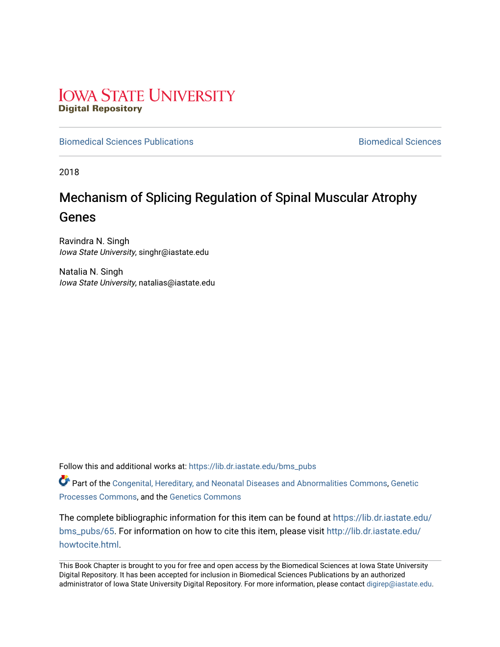 Mechanism of Splicing Regulation of Spinal Muscular Atrophy Genes
