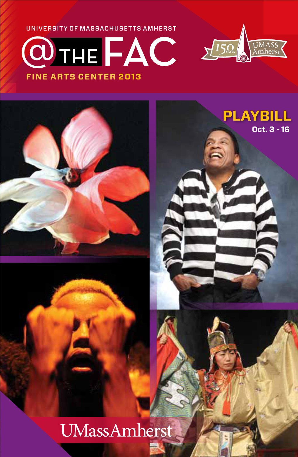 PLAYBILL Oct.FINE 22 Artsthrough CENTER Nov