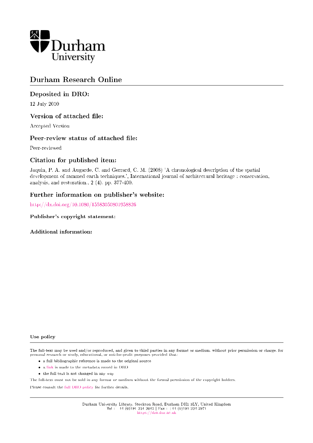 Rammed Earth Techniques.', International Journal of Architectural Heritage : Conservation, Analysis, and Restoration., 2 (4)