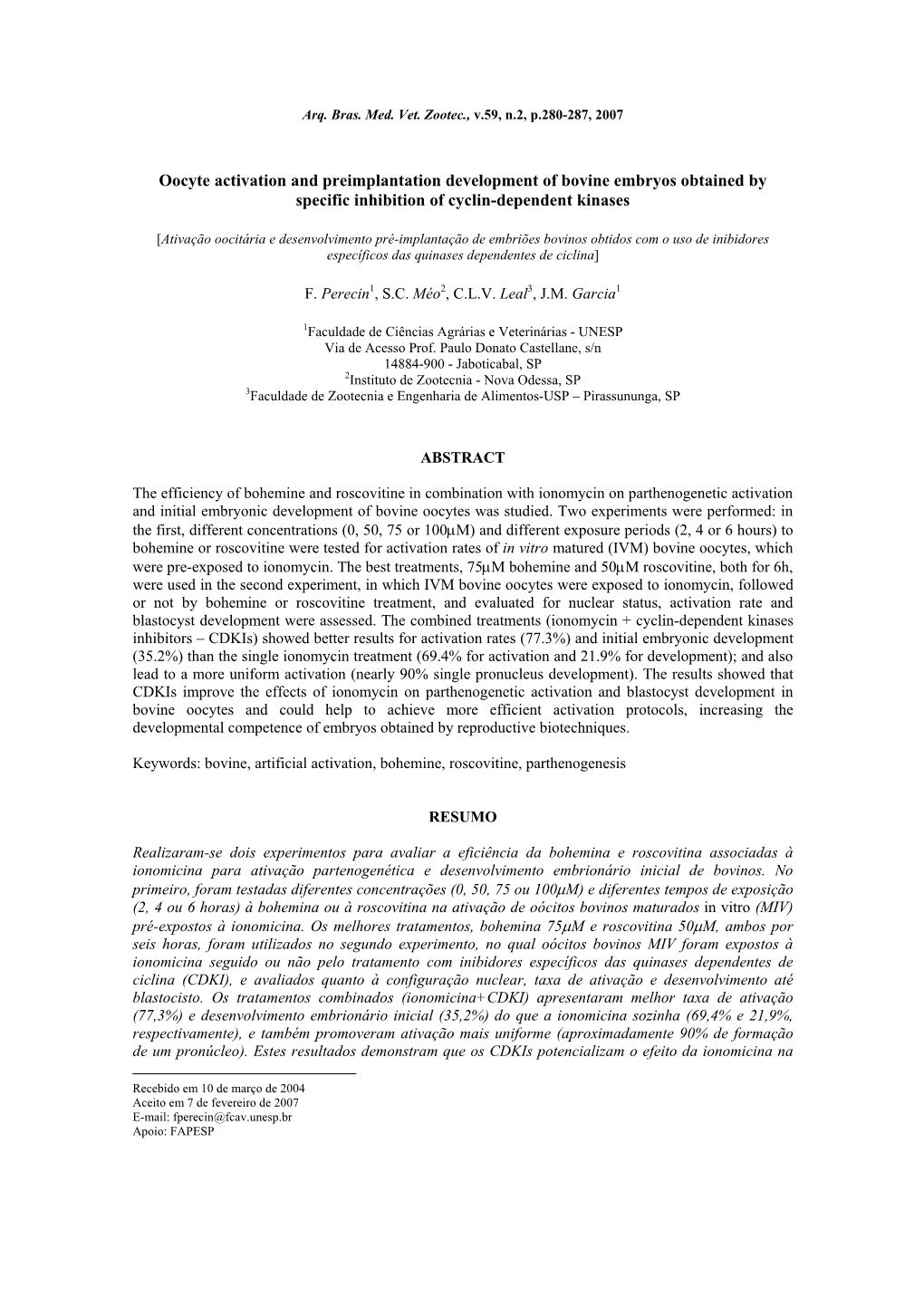 Oocyte Activation and Preimplantation Development of Bovine Embryos Obtained by Specific Inhibition of Cyclin-Dependent Kinases