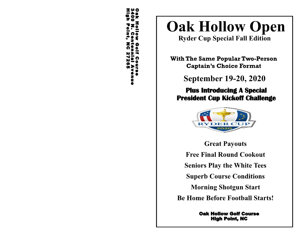 Oak Hollow Open
