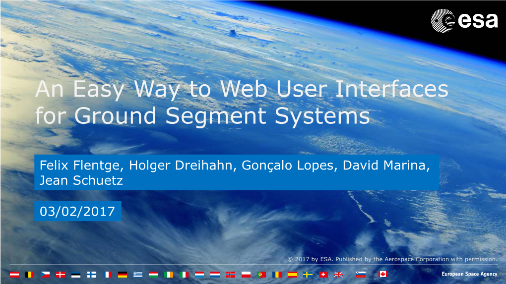 An Easy Way to Web User Interfaces for Ground Segment Systems