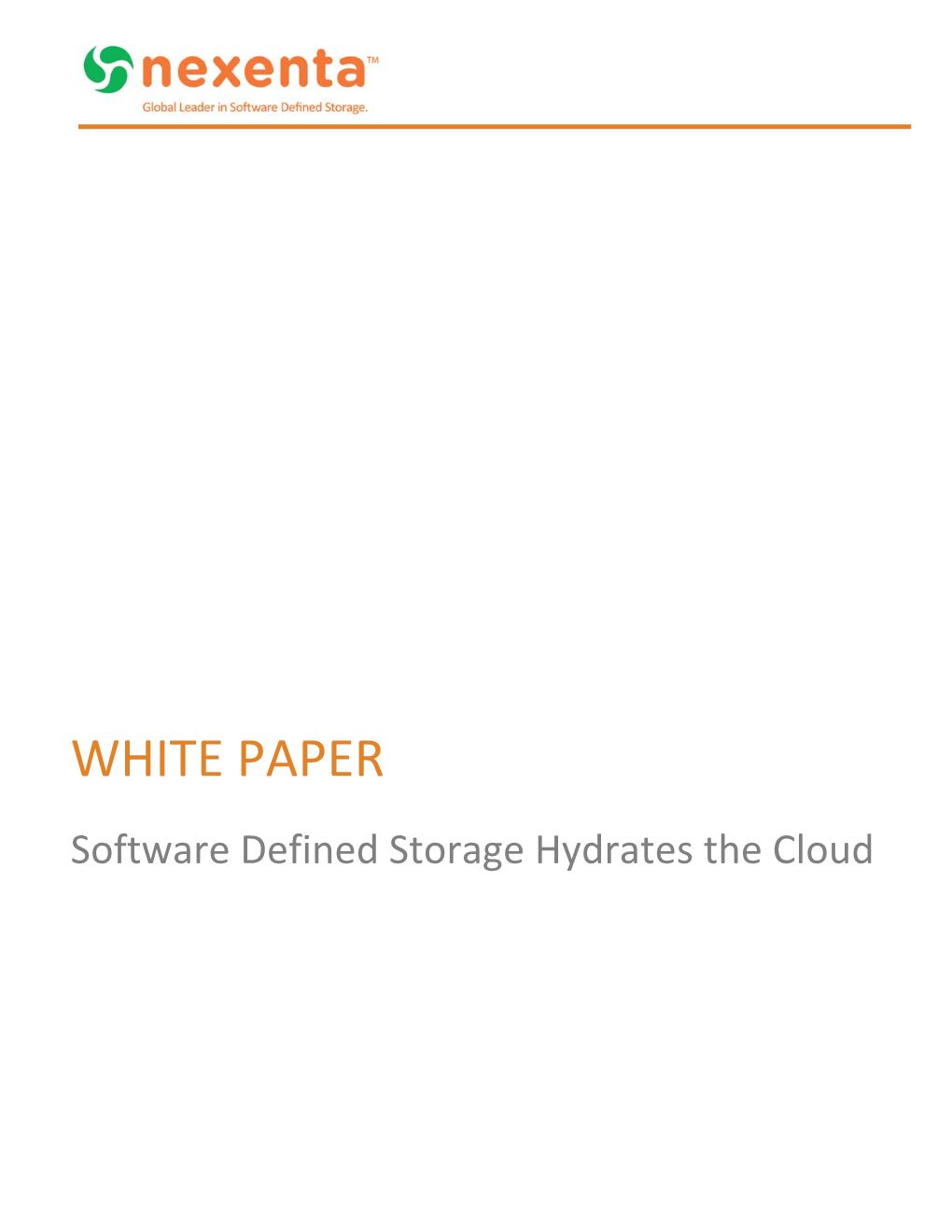 Software Defined Storage Hydrates the Cloud