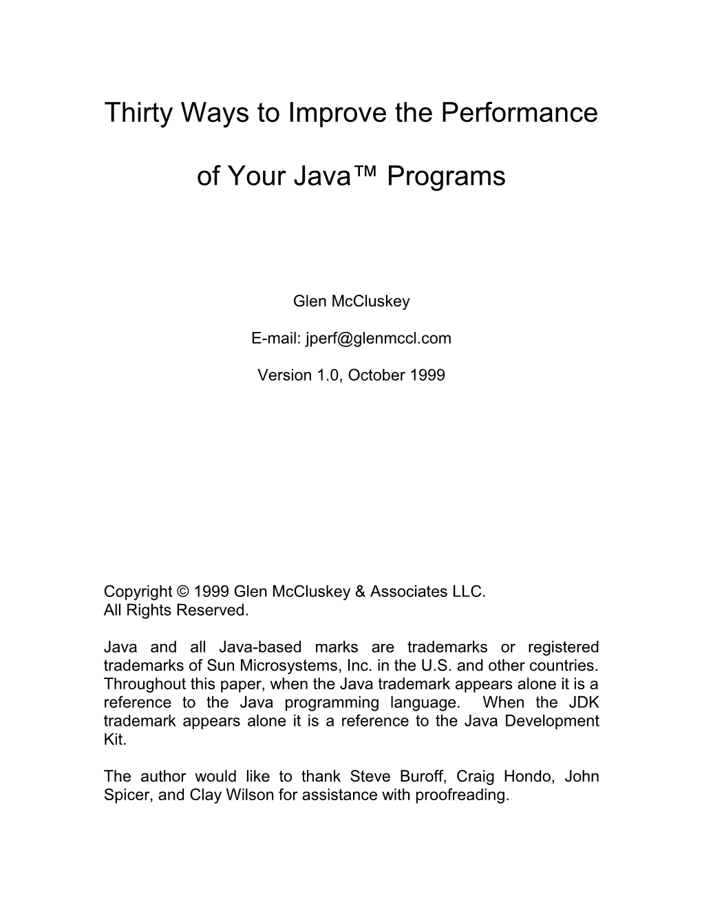 Thirty Ways to Improve the Performance of Your Java™ Programs