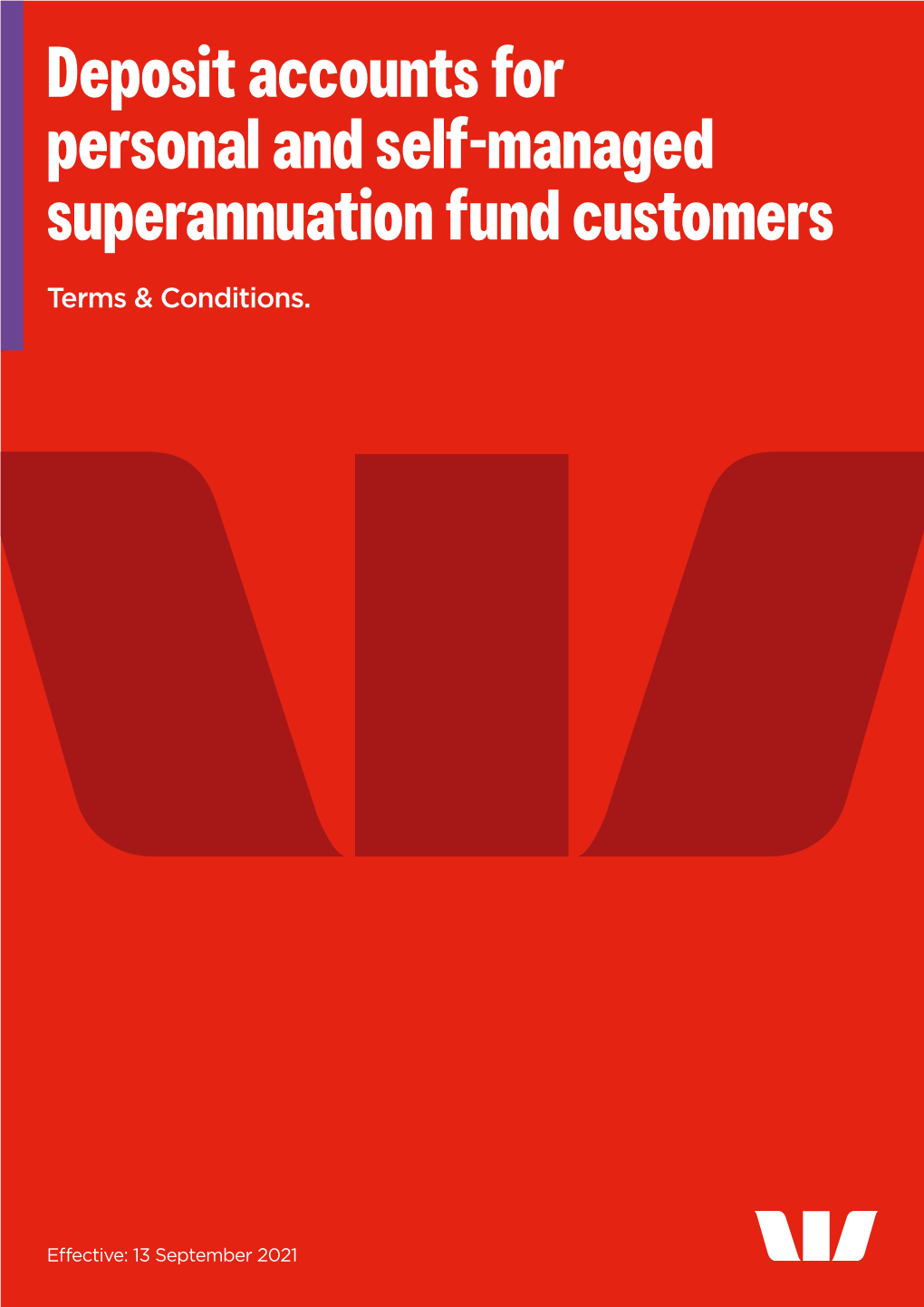 Deposit Accounts for Personal and Self-Managed Superannuation Fund Customers