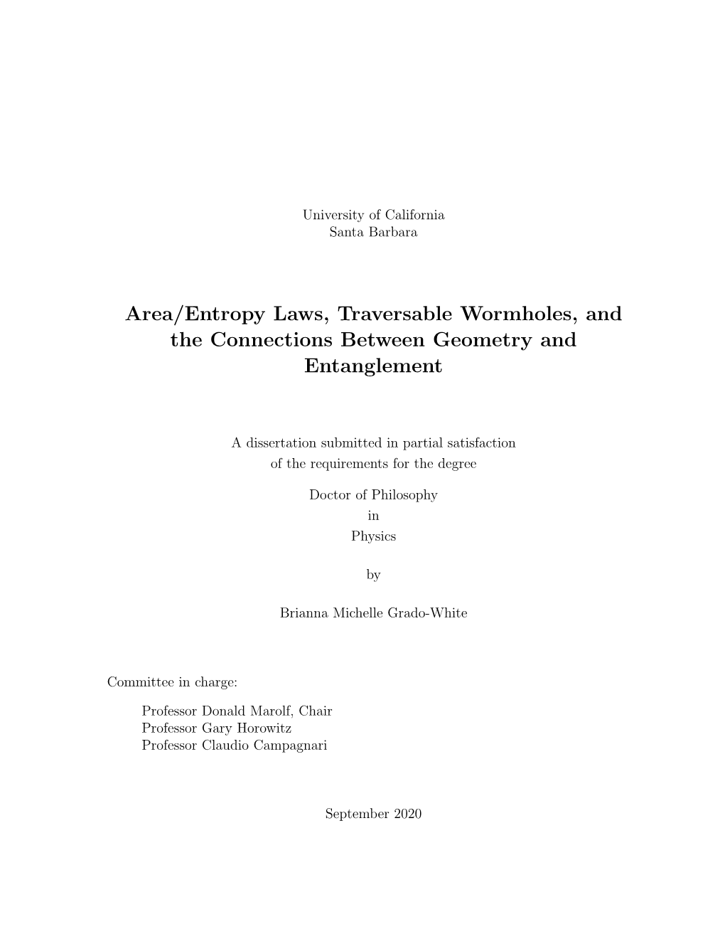 Area/Entropy Laws, Traversable Wormholes, and the Connections Between Geometry and Entanglement