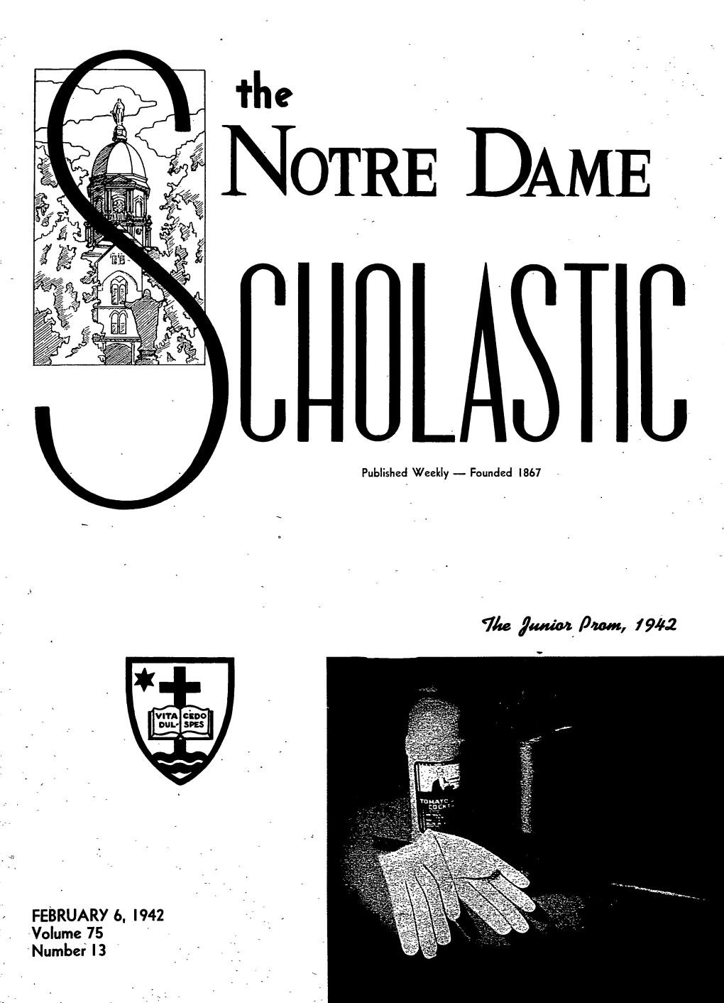 Notre Dame Scholastic, Vol. 75, No. 13