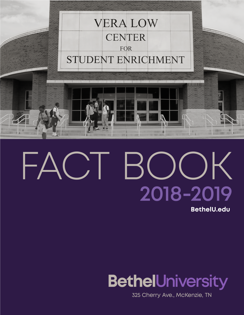 Bethel University Fact Book 2018-19