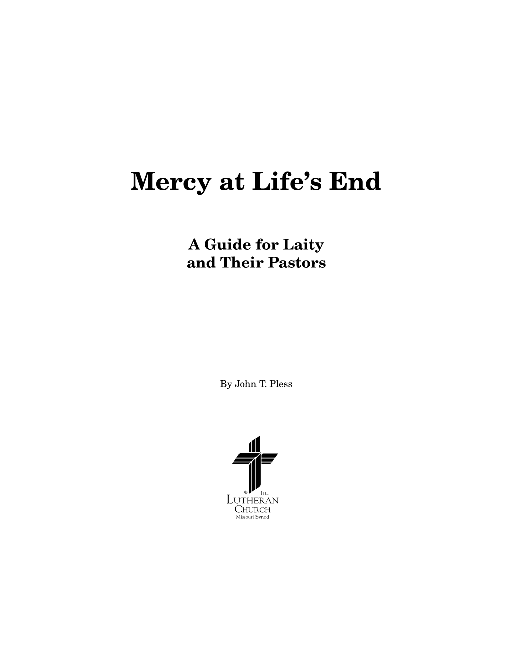 Mercy at Life's