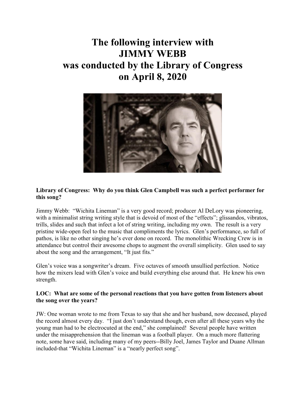 Interview with JIMMY WEBB Was Conducted by the Library of Congress on April 8, 2020