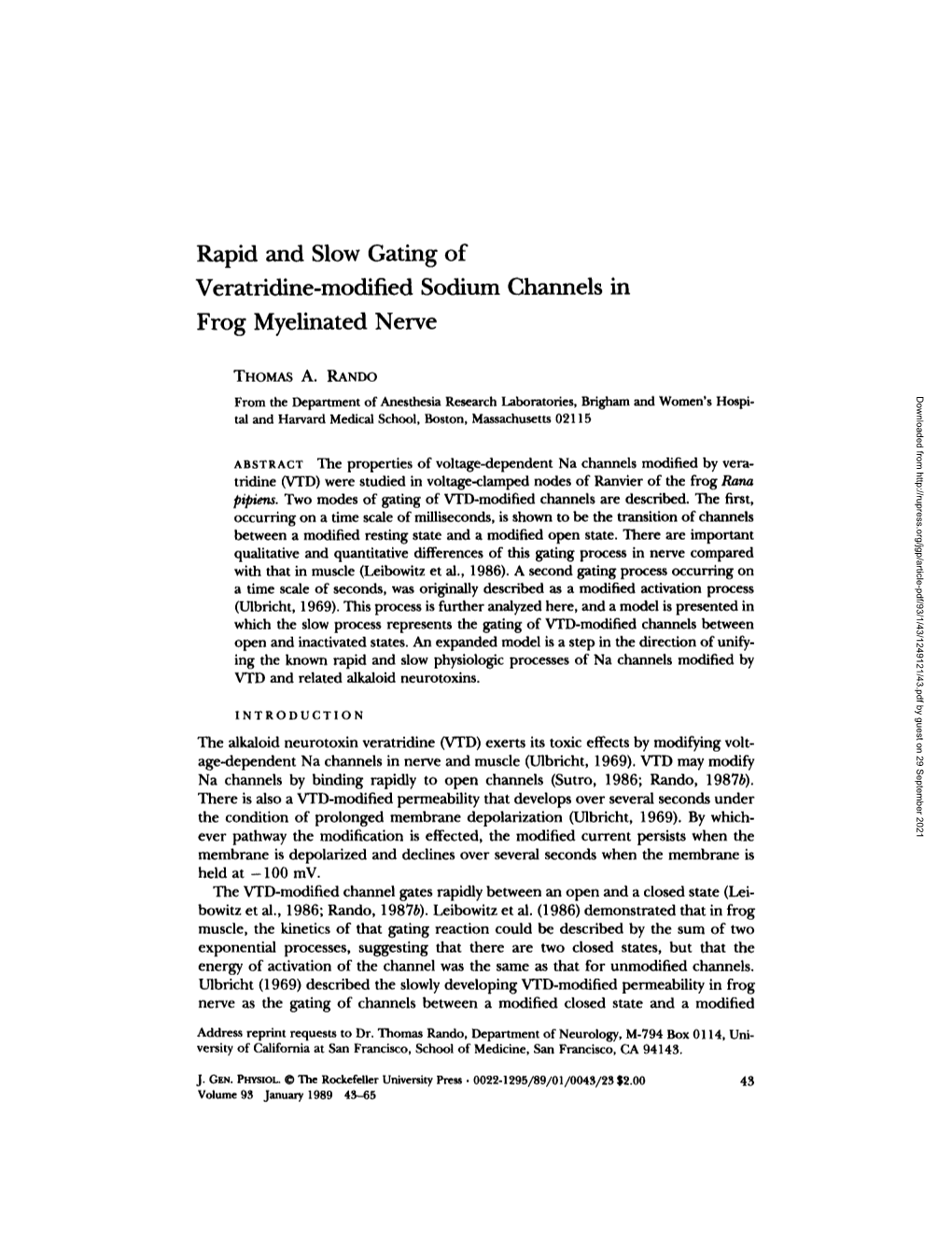 Rapid and Slow Gating of Veratridine-Modified Sodium Channels in Frog Myelinated Nerve